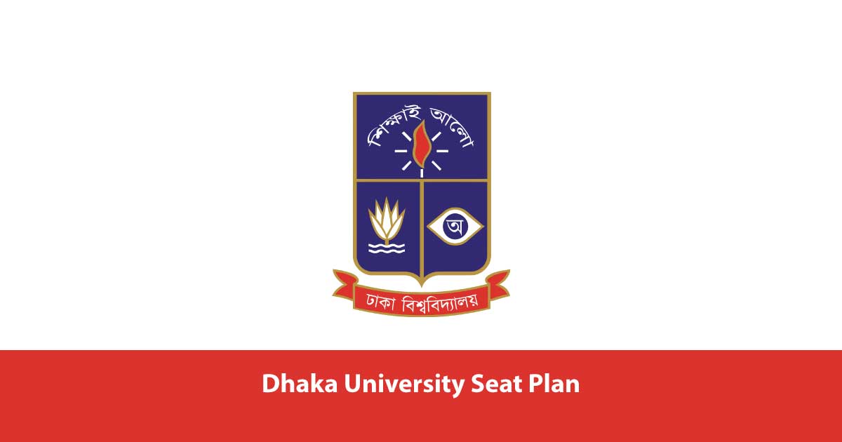 Dhaka University Seat Plan 2024 - A (KA) Unit - Microblog BD